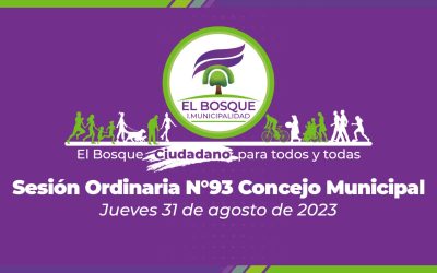 Concejo Municipal El Bosque Nº93 – Jueves 31 de agosto de 2023