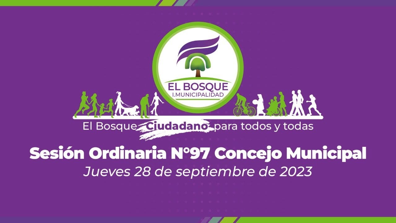 Concejo Municipal El Bosque Nº97 – Jueves 28 de Septiembre de 2023