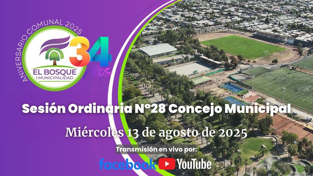 Concejo Municipal de El Bosque – Sesión Ordinaria Nº 28 / Miércoles 13 de agosto de 2025