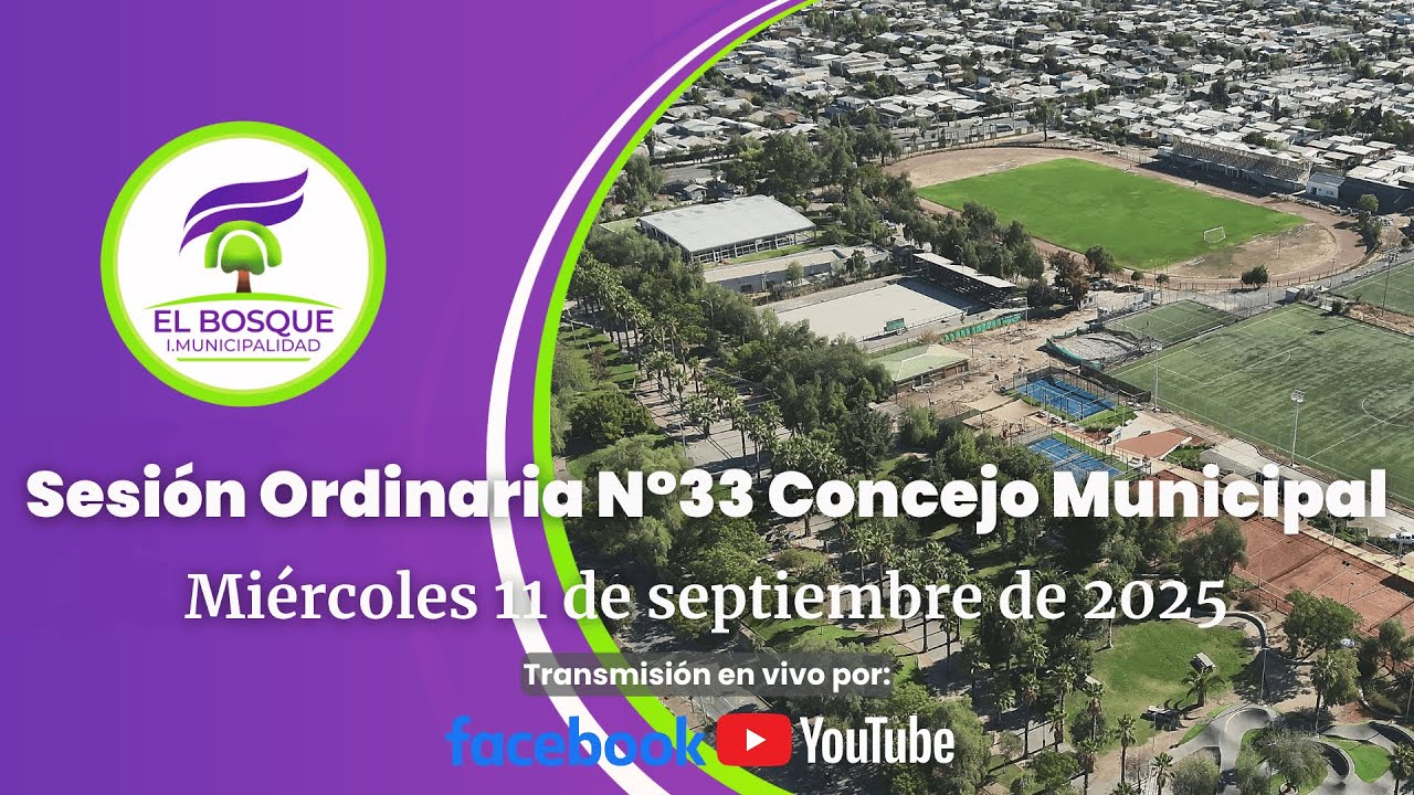 Concejo Municipal de El Bosque – Sesión Ordinaria Nº 33 / Jueves 11 de septiembre de 2025