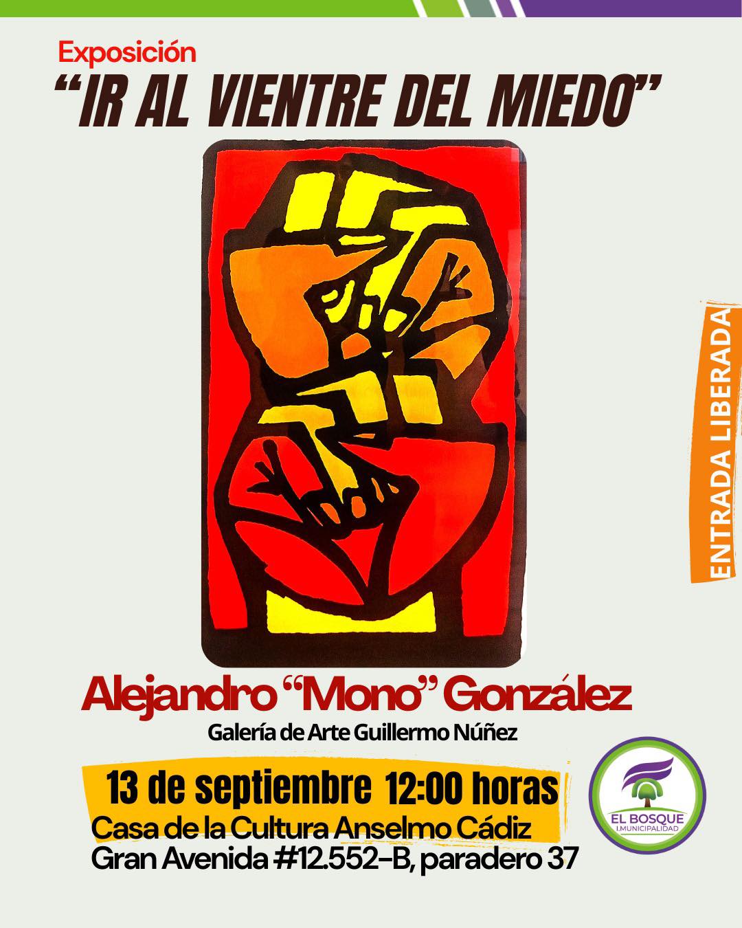 Inauguración de muestra: “Ir al vientre del miedo” – Alejandro “Mono” González, Premio Nacional de Artes Plásticas 2025
