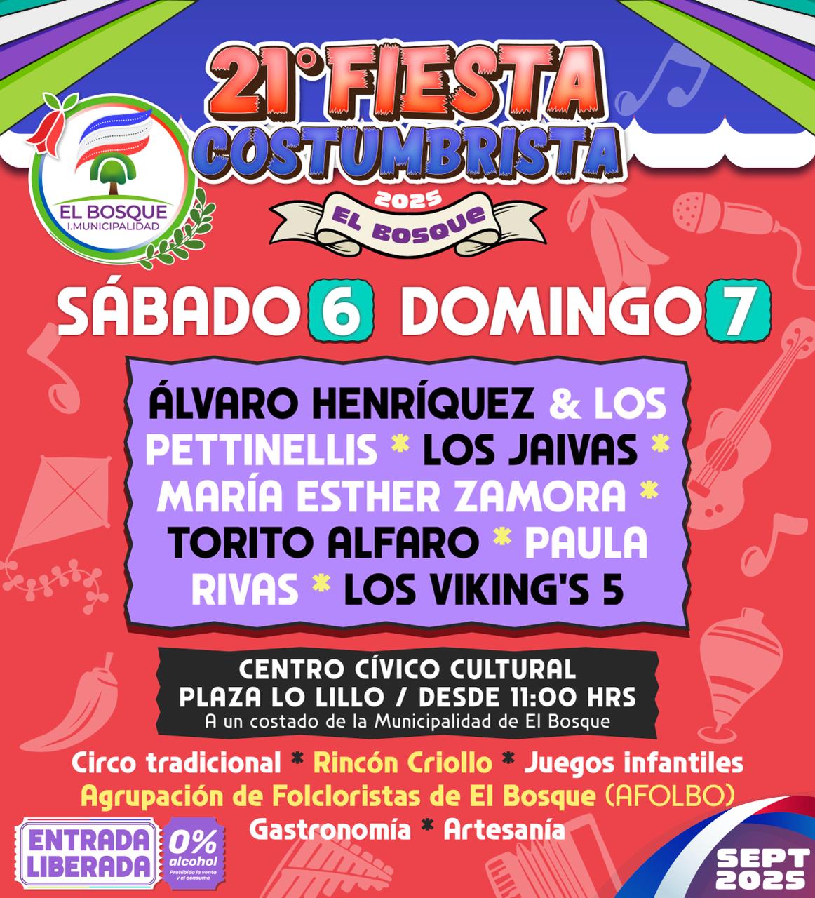 COMIENZAN LAS FIESTAS PATRIAS: CON LOS JAIVAS Y ÁLVARO HENRÍQUEZ & LOS PETINELLIS, EL BOSQUE REALIZA SU 21° FIESTA COSTUMBRISTA