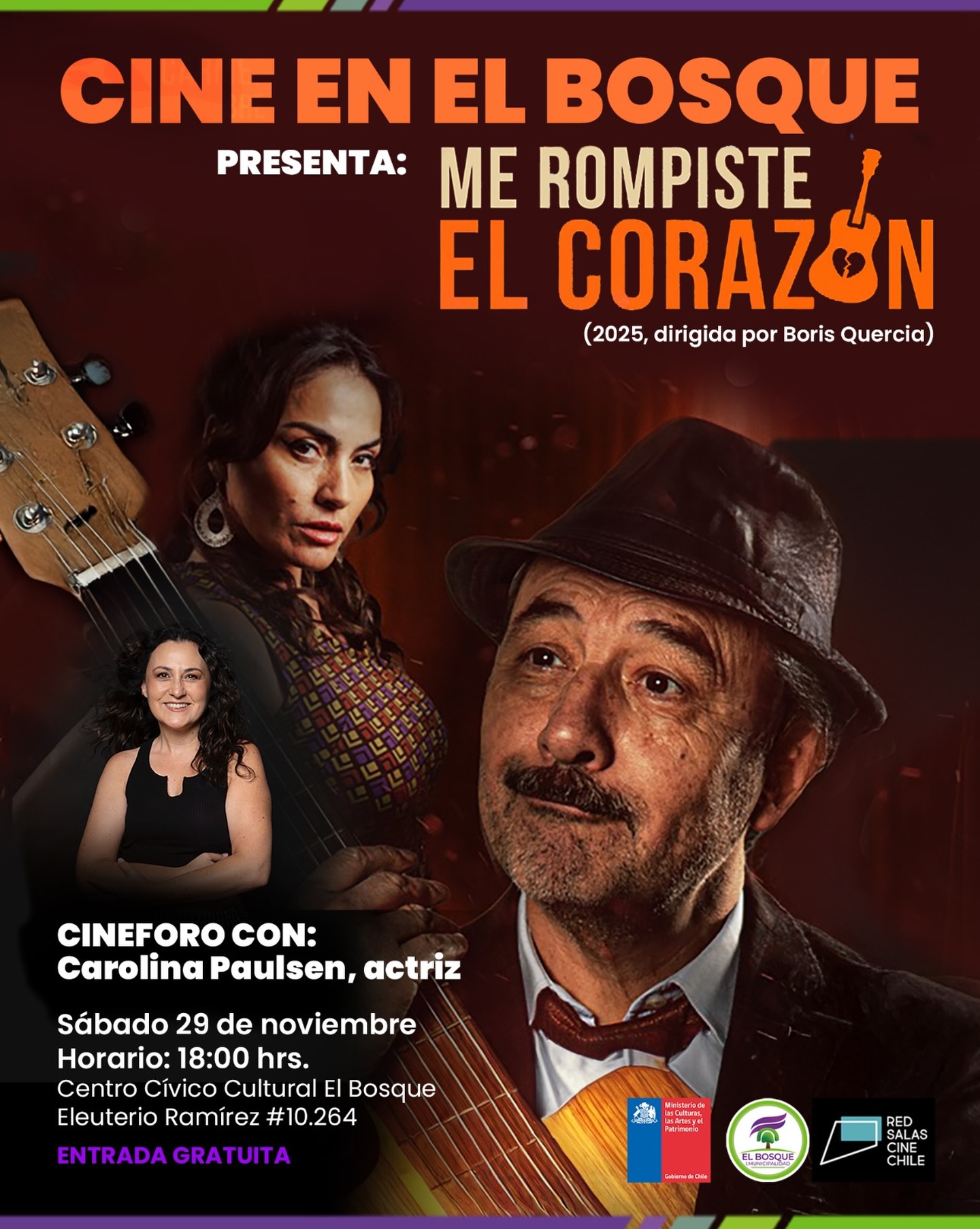 🎬 Cine en El Bosque presenta: Me Rompiste El Corazón