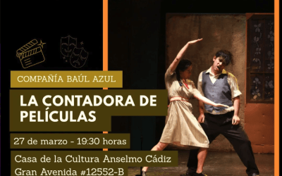 🎭✨ «La Contadora de Películas»: Una obra de teatro imperdible llega a El Bosque